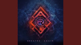 Breathe Again