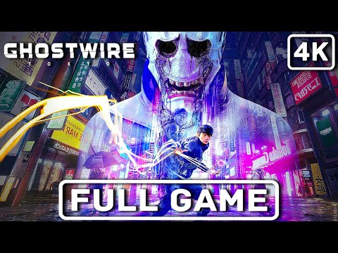 GHOSTWIRE TOKYO Gameplay Walkthrough Part 1 - FULL GAME [4K ULTRA HD] No Commentary
