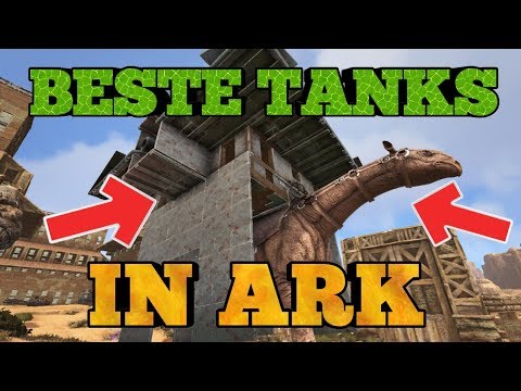 THE BEST TANK DINOS IN ARK FOR RAIDING!? TOP BEST DINOS [GER]