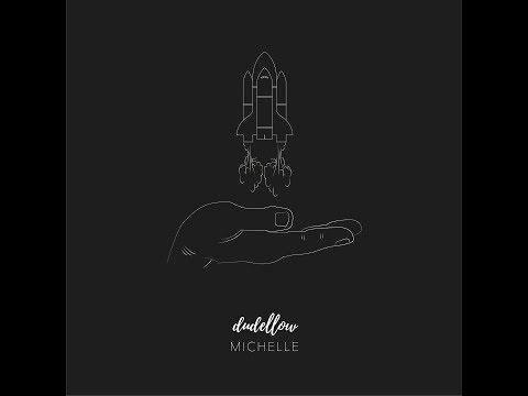 Dudellow - Michelle (live session)