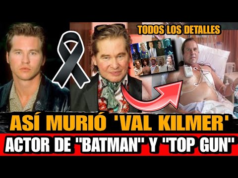 Fallece Val Kilmer a los 65 años: actor de Batman y Top Gun perece ante el cáncer