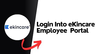How to login into eKincare employee  portal