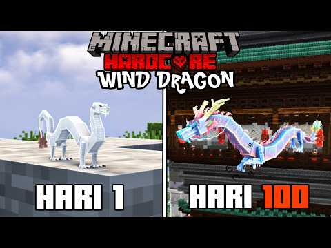 100 Hari di Minecraft Hardcore Tapi Dikutuk jadi NAGA ANGIN
