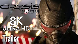 Crysis Remastered - 8K Trailer