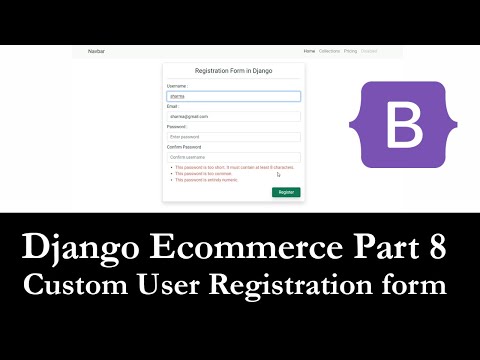 Django Ecommerce Part 8 | User registration in django | Custom User register form using bootstrap