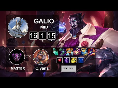 Mid Galio vs Qiyana - LOL EUW Master Season 11 Patch 11.20