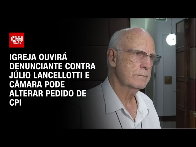Igreja ouvirá denunciante contra Júlio Lancellotti e Câmara pode alterar pedido de CPI |CNN NOVO DIA