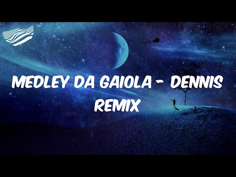 MC Kevin o Chris  - Medley da Gaiola - DENNIS Remix  - Letra