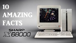 10 Amazing Sharp X68000 Facts