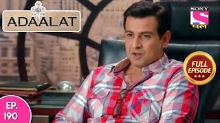 Adaalat - Full Episode 190 - 17th July, 2018