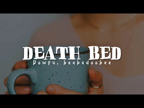 Powfu, beabadoobee - death bed (coffee for your head) (Lyrics)