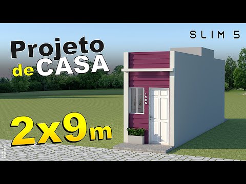 Projeto de Casa Pequena 2 x 9 metros - Casa de baixo custo/ Solução de moradia- House Project 2X9 m