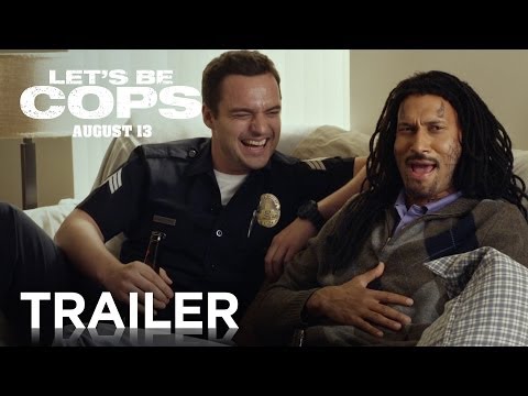 Let's Be Cops (2014) Final Trailer