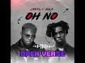 Oberz ft FOLA - OH NO (Open Verse)