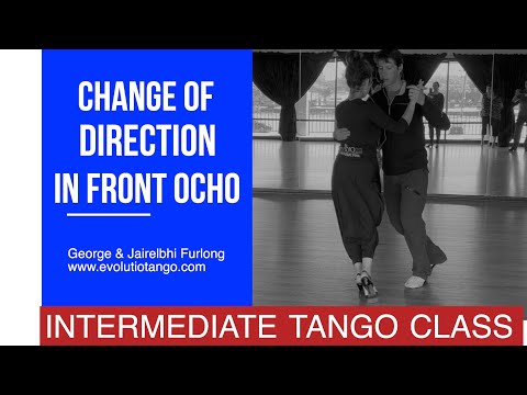 Change of direction in front ochos-Intermediate tango w/ George & Jairelbhi