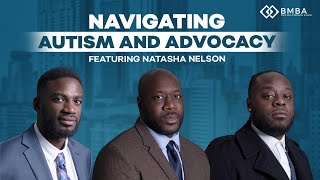 Navigating Austism and Advocacy with Natasha Nelson