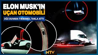 Düz Duvara Tırmandı, Havada Takla Attı... Elon Musk'ın Yer Çekimine Meydan Okuya