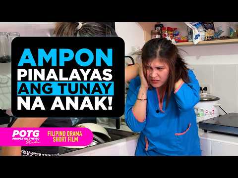 AMPON na MAKAPAL ang MUKHA, PINALAYAS ang TUNAY NA ANAK!