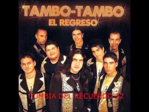 Tambo Tambo-Me Dediqué a Perderte