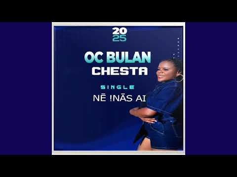 Oc Bulan Nē !Nās ai [Original Audio]