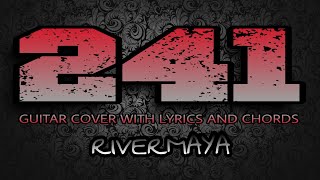 241 (My Favorite Song) - Rivermaya (Guitar Cover With Lyrics & Chords)