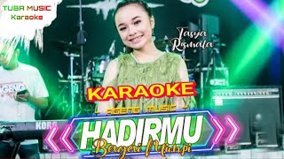Download lagu HADIRMU BAGAI MIMPI KARAOKE - Tasya Rosmala || Music Original mp3 Download lagu HADIRMU BAGAI MIMPI KARAOKE - Tasya Rosmala || Music Original mp3
