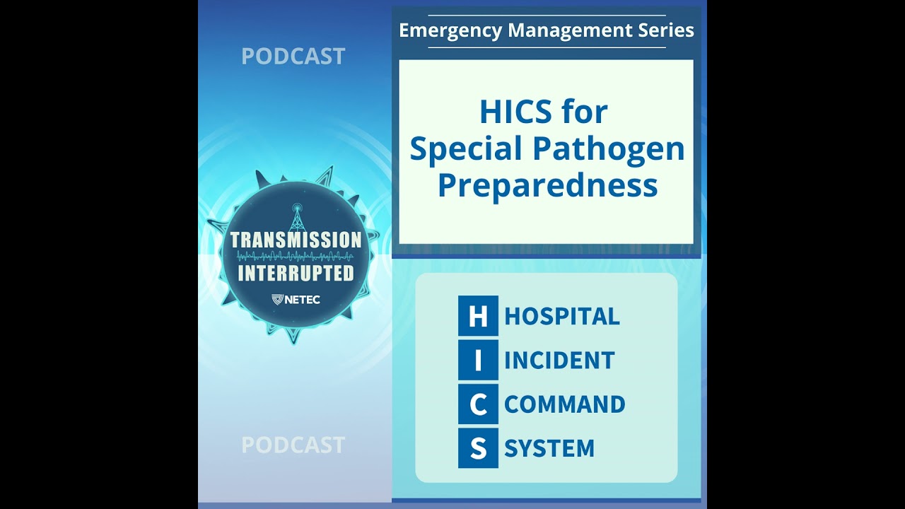 HICS for Special Pathogen Preparedness