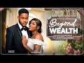 BEYOND WEALTH CLINTON JOSHUA MIWA OLORUNFEMI TREASURE JOSEPH LATEST 2025 NIGERIAN MOVIE