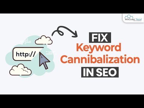 Keyword Cannibalization What It Is and How to Avoid It SEO Tutorial