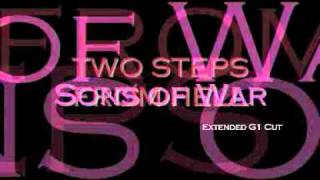 TWO STEPS FROM HELL   Sons of War  (Extended G1 Cut)