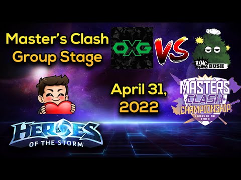 [HotS Esports] Masters Clash April 31 2022 - Oxygen Esports vs Bang Bush