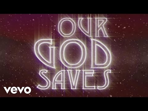 Paul Baloche - Our God Saves (Lyric Video)