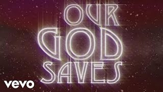 Paul Baloche - Our God Saves (Lyric Video)