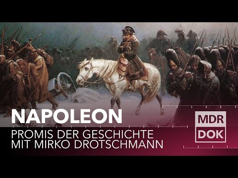 Napoleon erklärt | Promis der Geschichte mit Mirko Drotschmann | MDR DOK