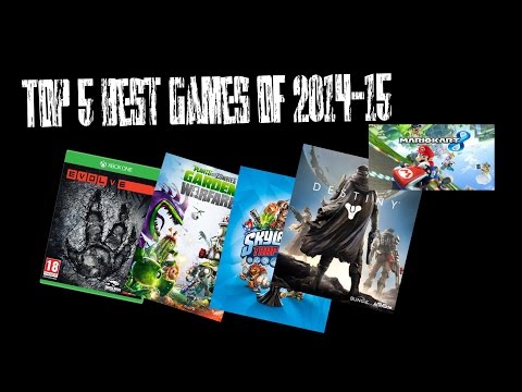 Top 5 best video games of 2014-15