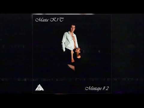 Masta K1T – Mixtape # 2 (Mixtape 2010)