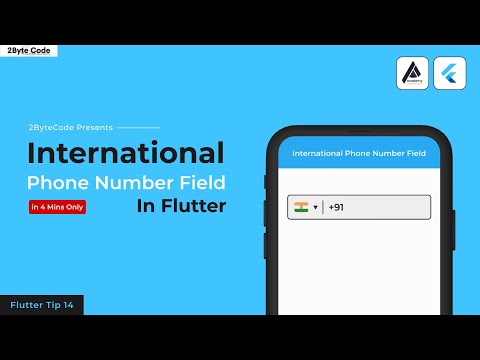 Country Phone Number Field In Flutter || Flutter Tips 14 || 2ByteCode