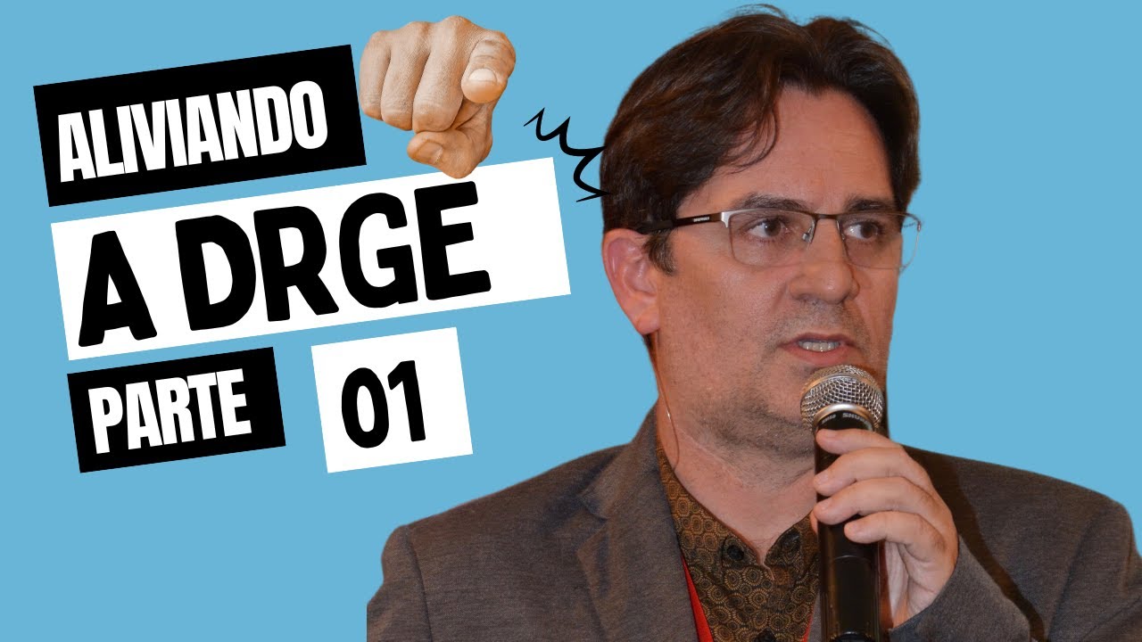 [SÉRIES] Aula #21 | Aliviando a doença do refluxo gastroesofágico | Parte 01 de 02