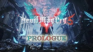 Devil May Cry 5 Prologue