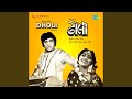 Dholi Chhedlo Na Jalo
