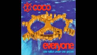 Coco - Everyone [One Nation Under One Groove] (Legoland Gabber Mix)