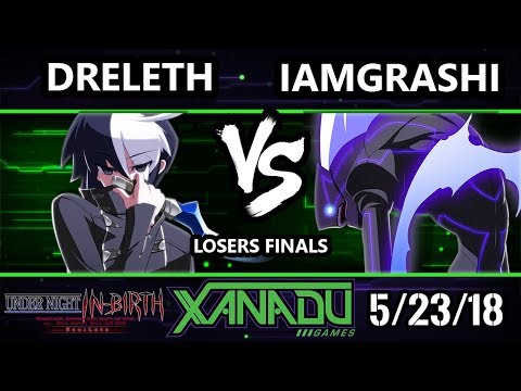 F@X 303 UNIST - Dreleth (Seth) Vs. iamgrashi (Merkava) - Under Night In-Birth Losers Finals