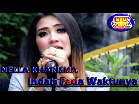 NELLA KHARISMA - INDAH PADA WAKTUNYA - MONATA NEW VIRAL 2018