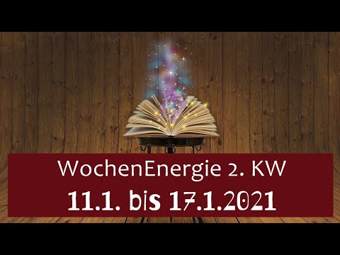 WochenEnergie vom 11.1. bis 17.1.2021 | schönes Leben aus dir heraus