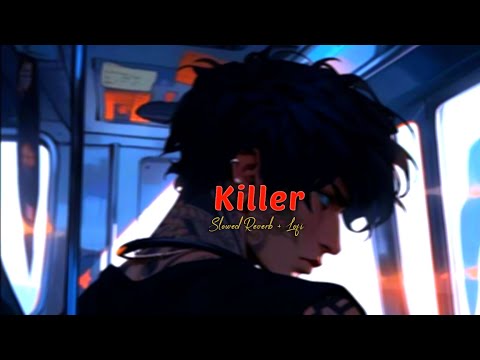 Killer || Kila Kila Remix [ Slowed reverb + lofi ] Audio lyrics🎧