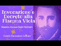 💜Decreto IO SONO e Invocazione Fiamma Viola💜Saint Germain Maestro Asceso+Oracoli Divini #iosono