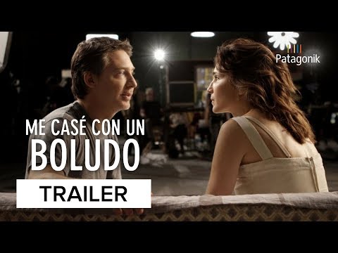 Trailer de Me casé con un boludo