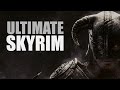 Ultimate Skyrim 