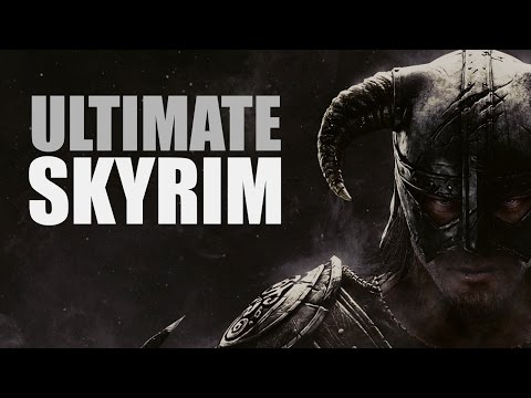 究極のスカイリム (Ultimate Skyrim)