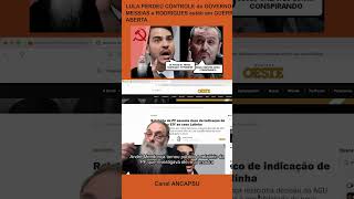 LULA PERDEU CONTROLE do GOVERNO e MESSIAS e RODRIGUES estão em GUERRA ABERTA